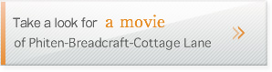 Take a look for a movie of Phiten-Breadcraft-Cottage Lane